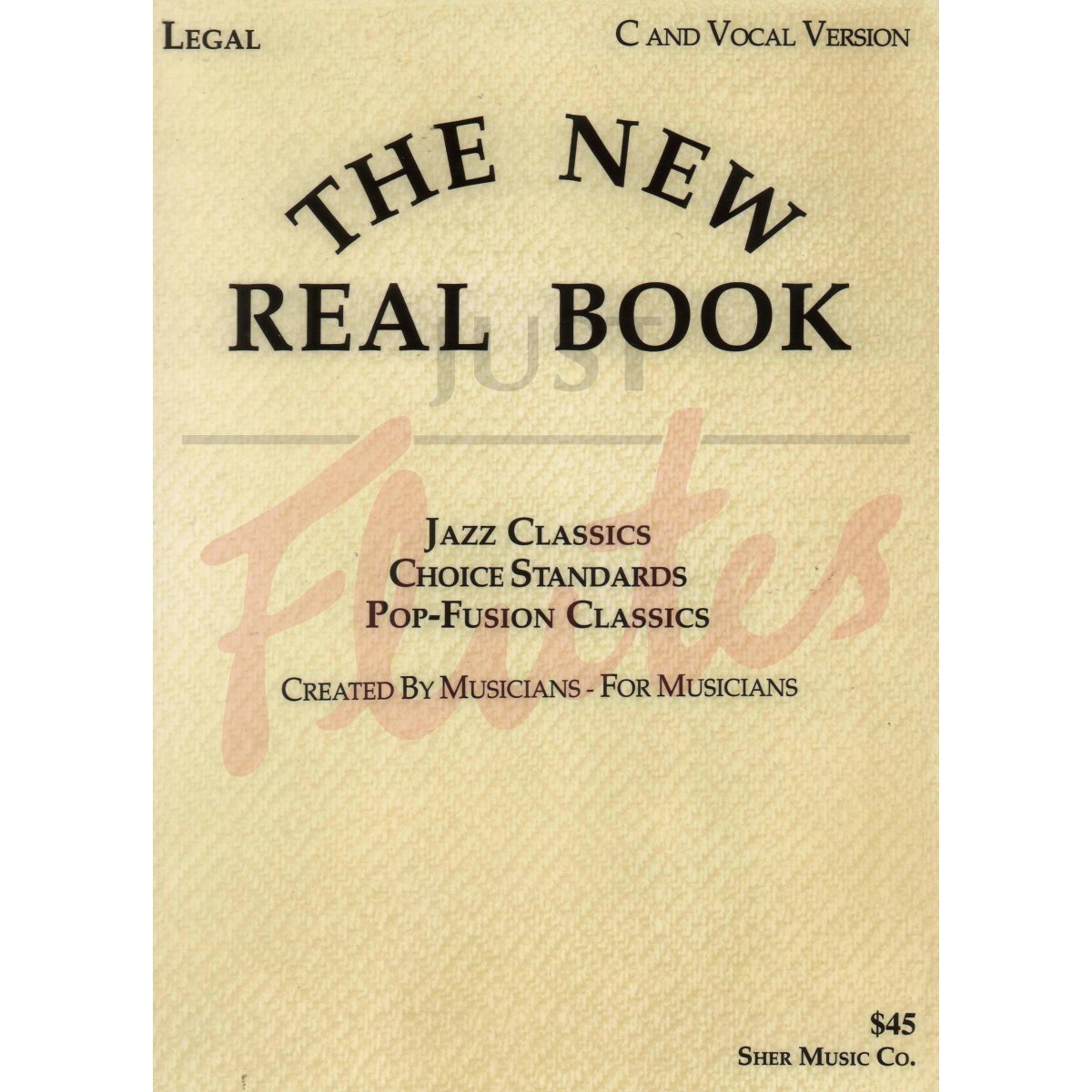 The New Real Book (C Instruments/Vocal)