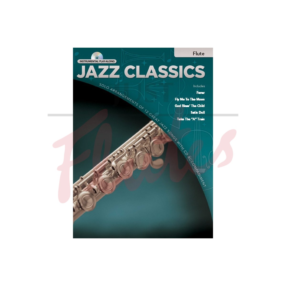 Jazz Classics for Flute