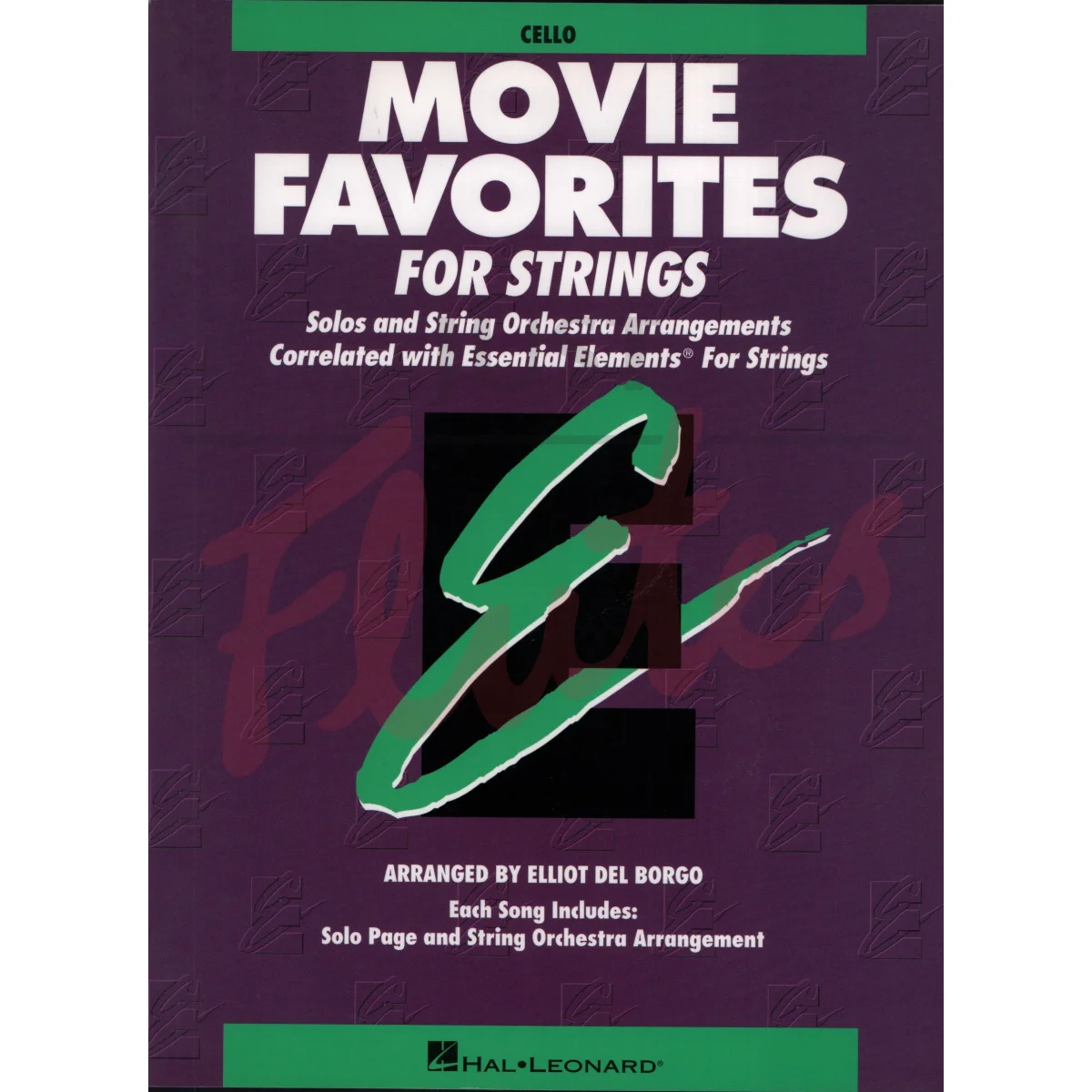 Essential Elements: Movie Favorites for Strings for Cello