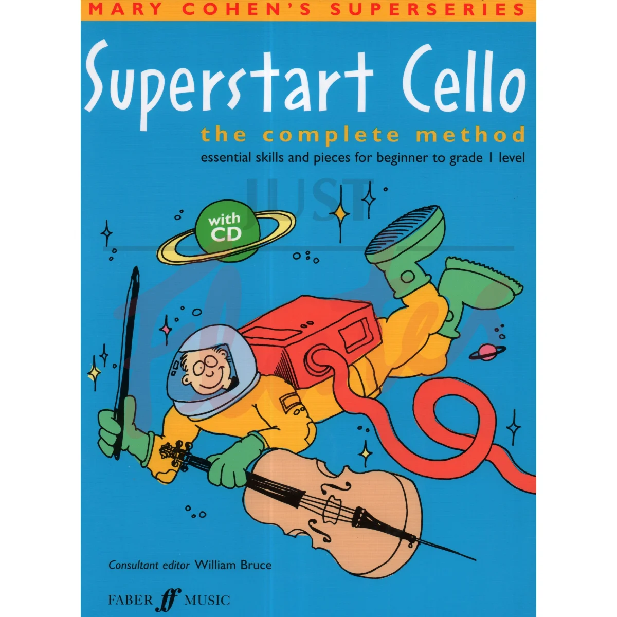 Superstart Cello The Complete Method
