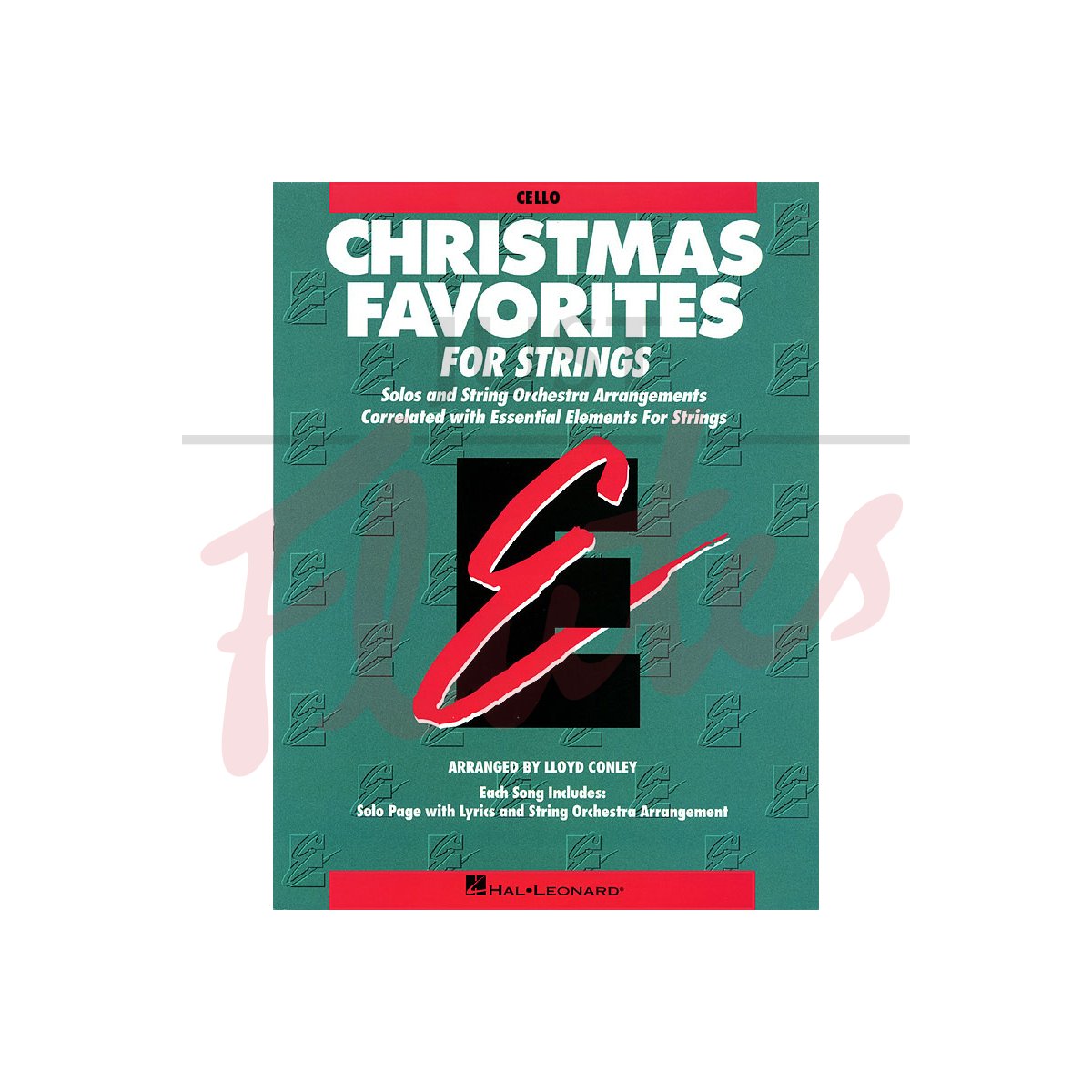 Essential Elements: Christmas Favorites for Strings [Cello]