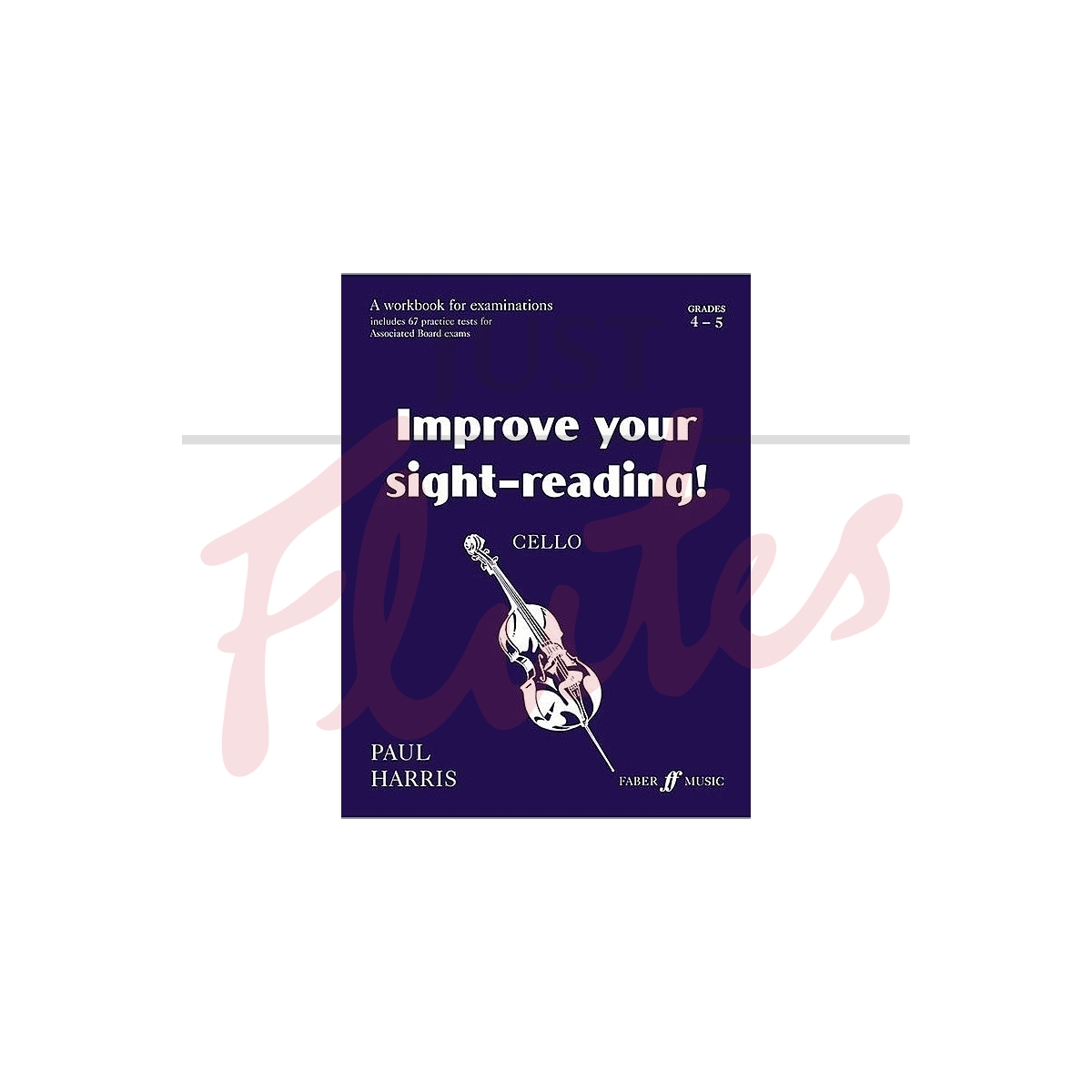 Improve Your Sight-Reading! [Cello] Grades 4-5