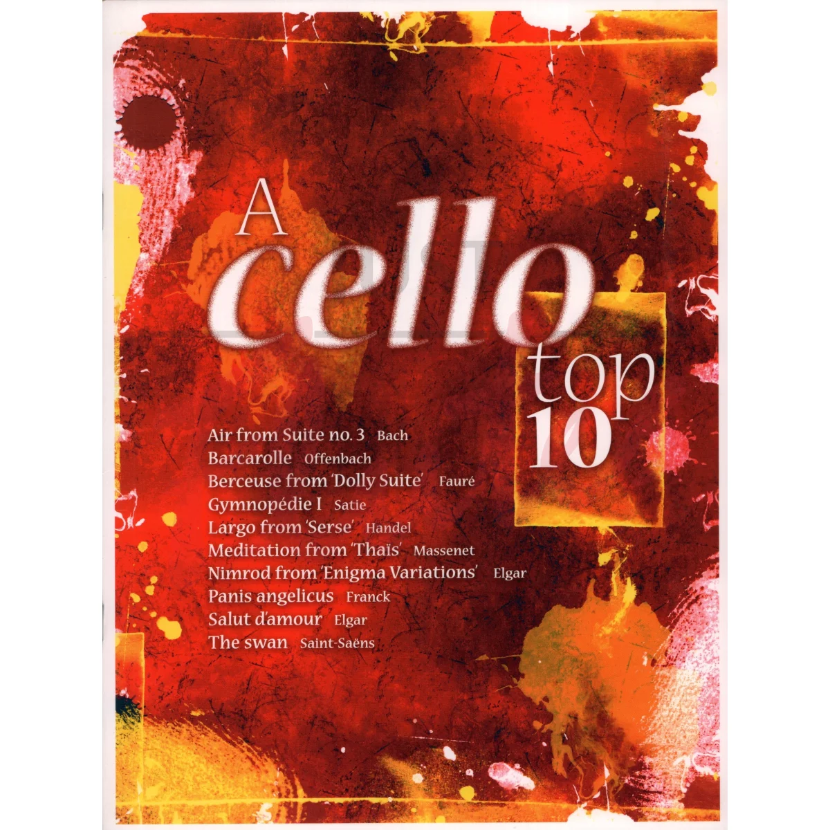 A Cello Top 10 for Cello and Piano