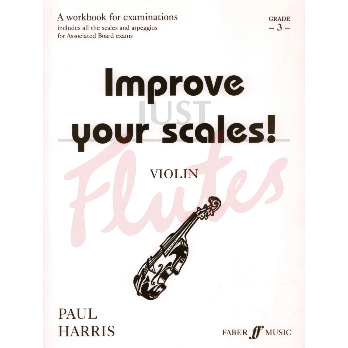 Improve Your Scales! [Violin] Grade 3