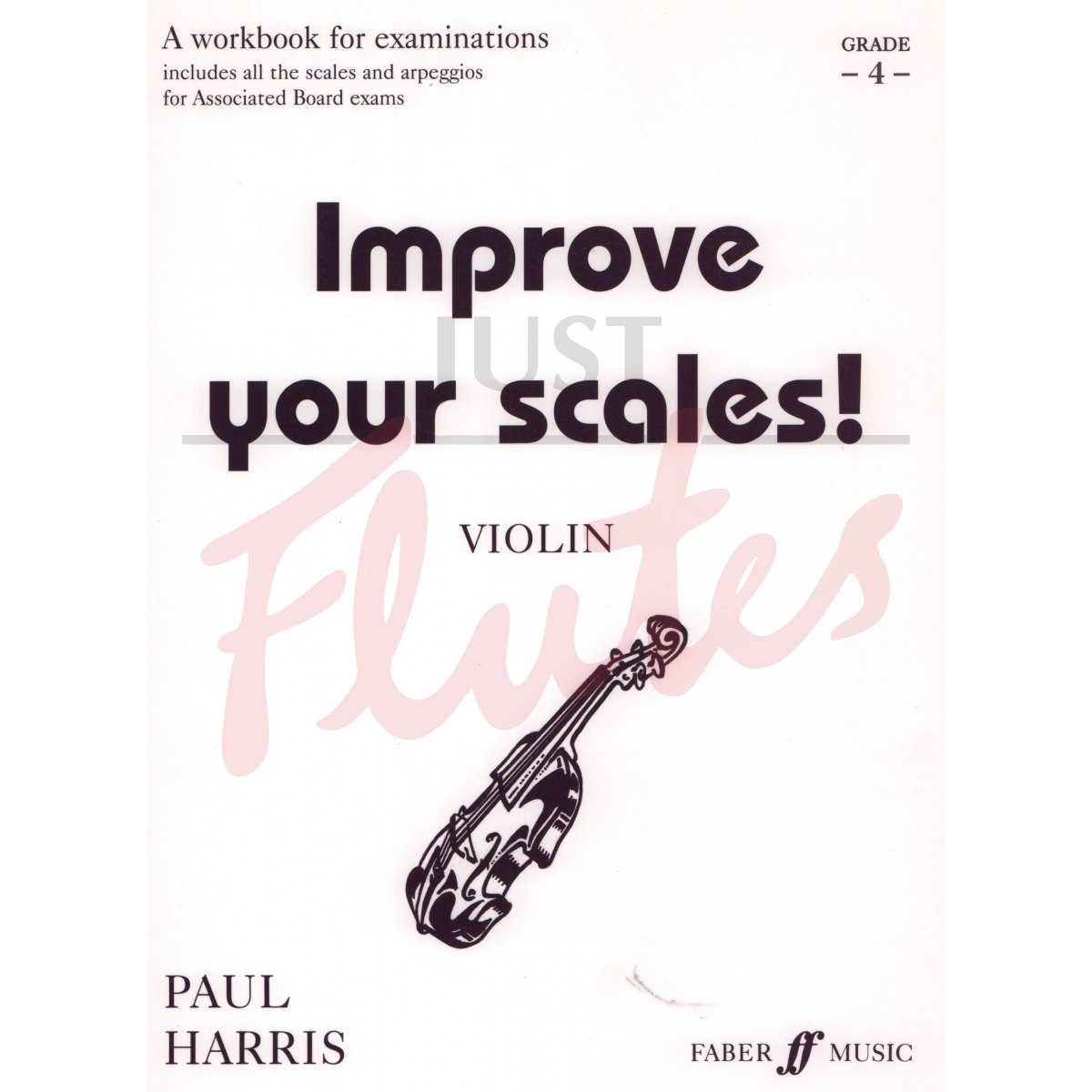Improve Your Scales! [Violin] Grade 4