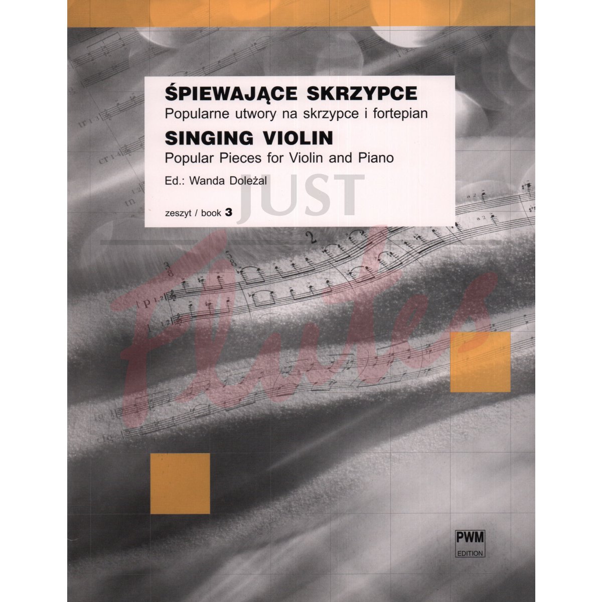 Singing Violin Book 3: Popular Pieces for Violin and Piano