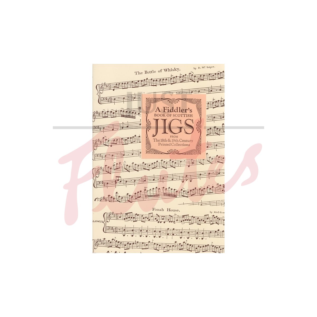 A Fiddler's Book Of Scottish Jigs