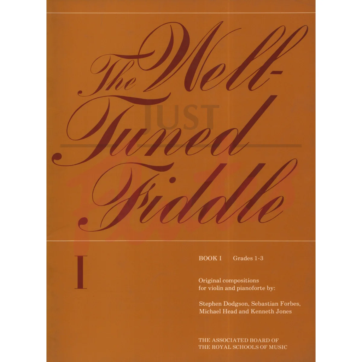 The Well Tuned Fiddle Book 1