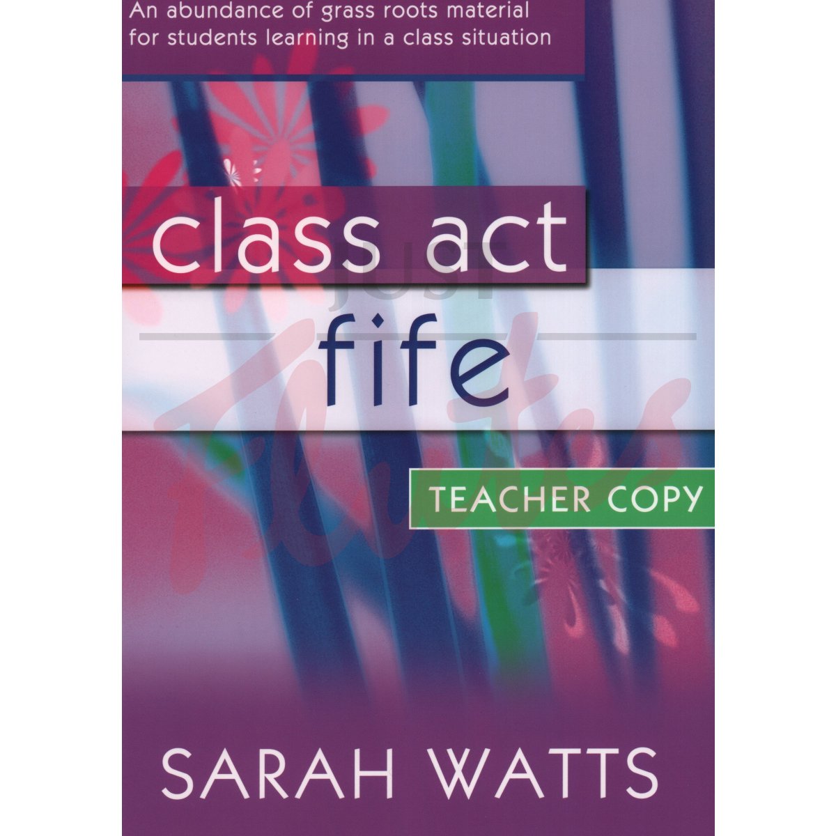 Class Act Fife [Teacher Copy]