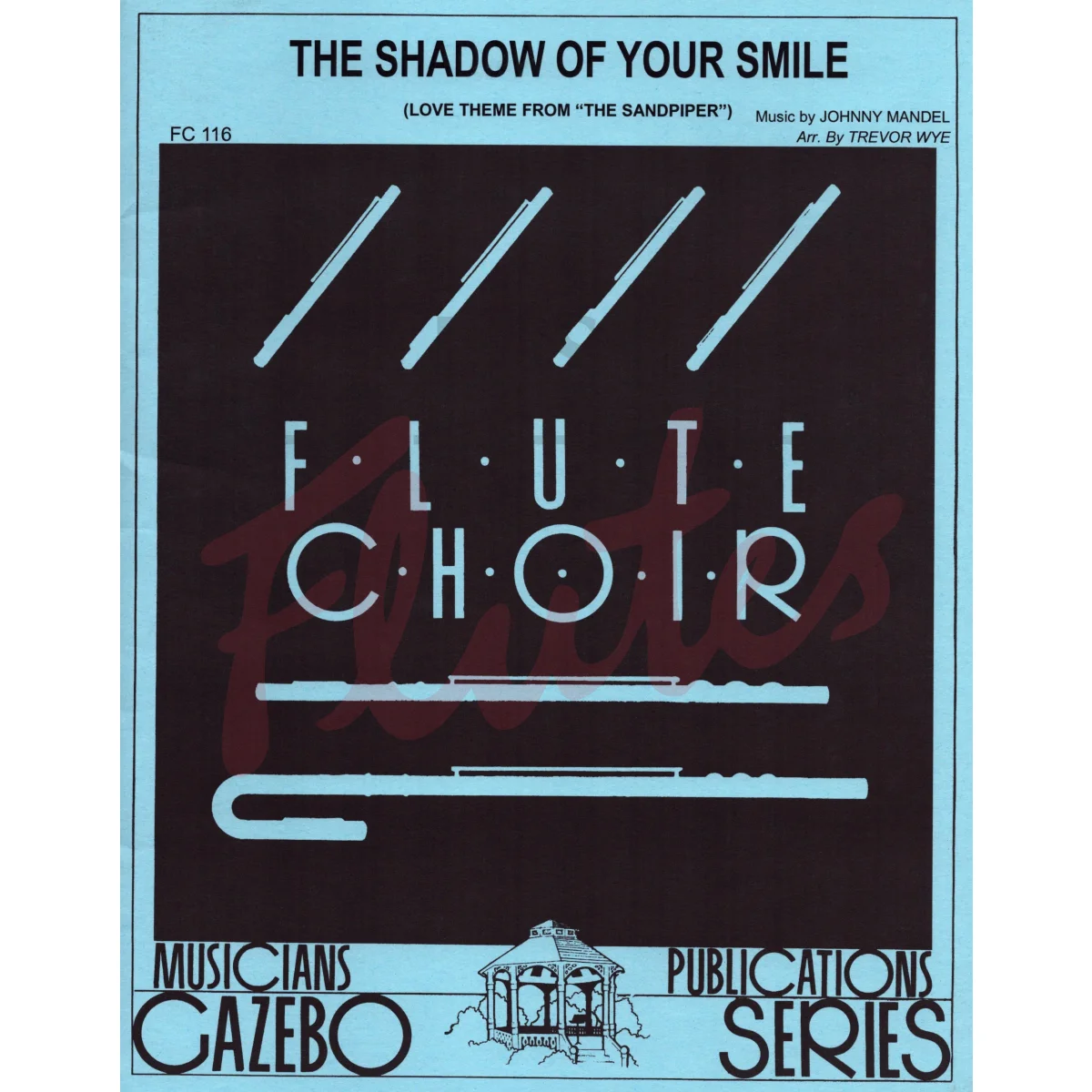 The Shadow of Your Smile for Flute Choir