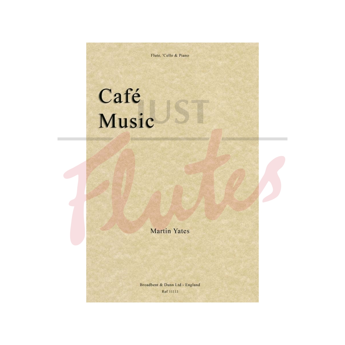 Café Music for Flute, Cello &amp; Piano