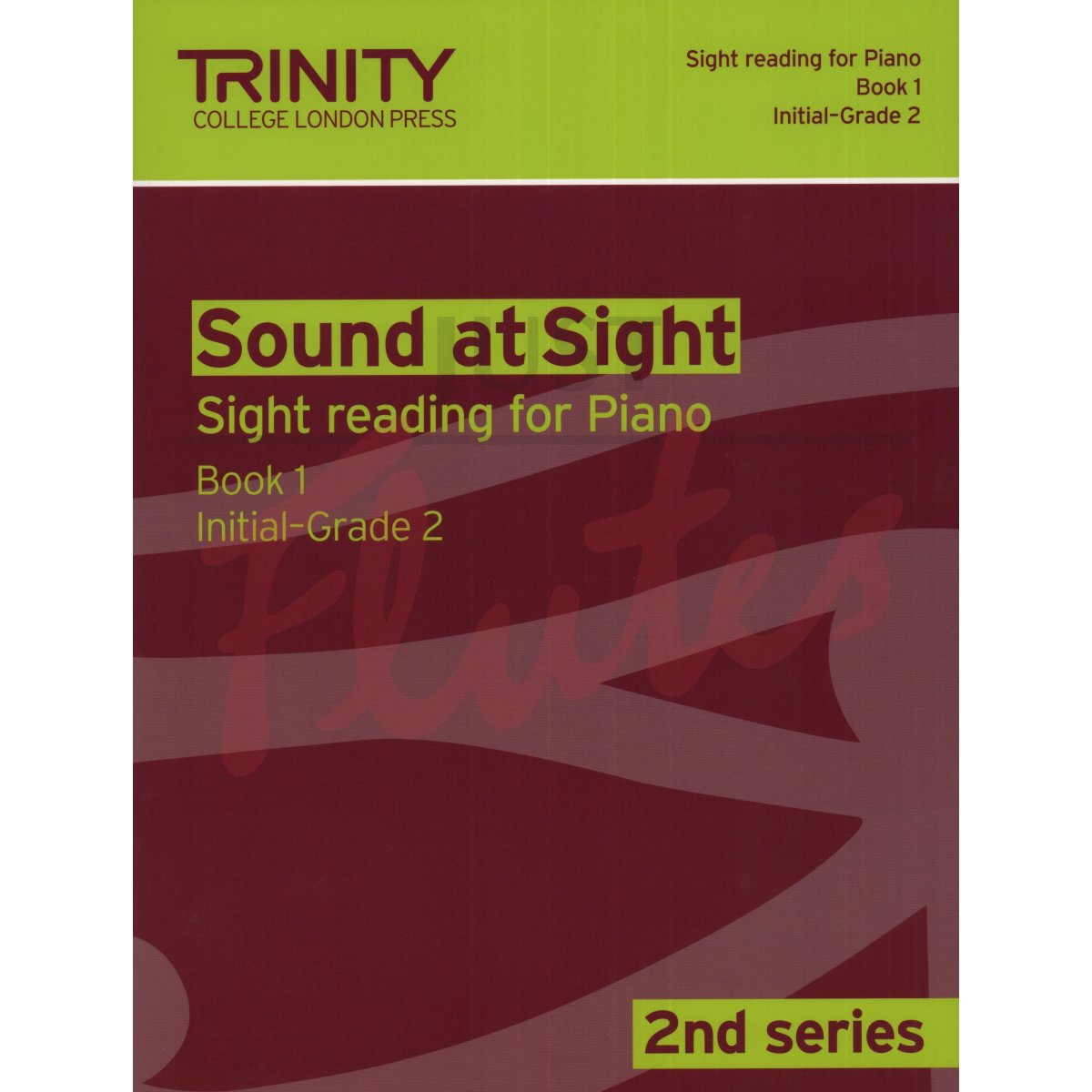 Sound At Sight Piano 2nd Series: Book 1, Initial-Grade 2