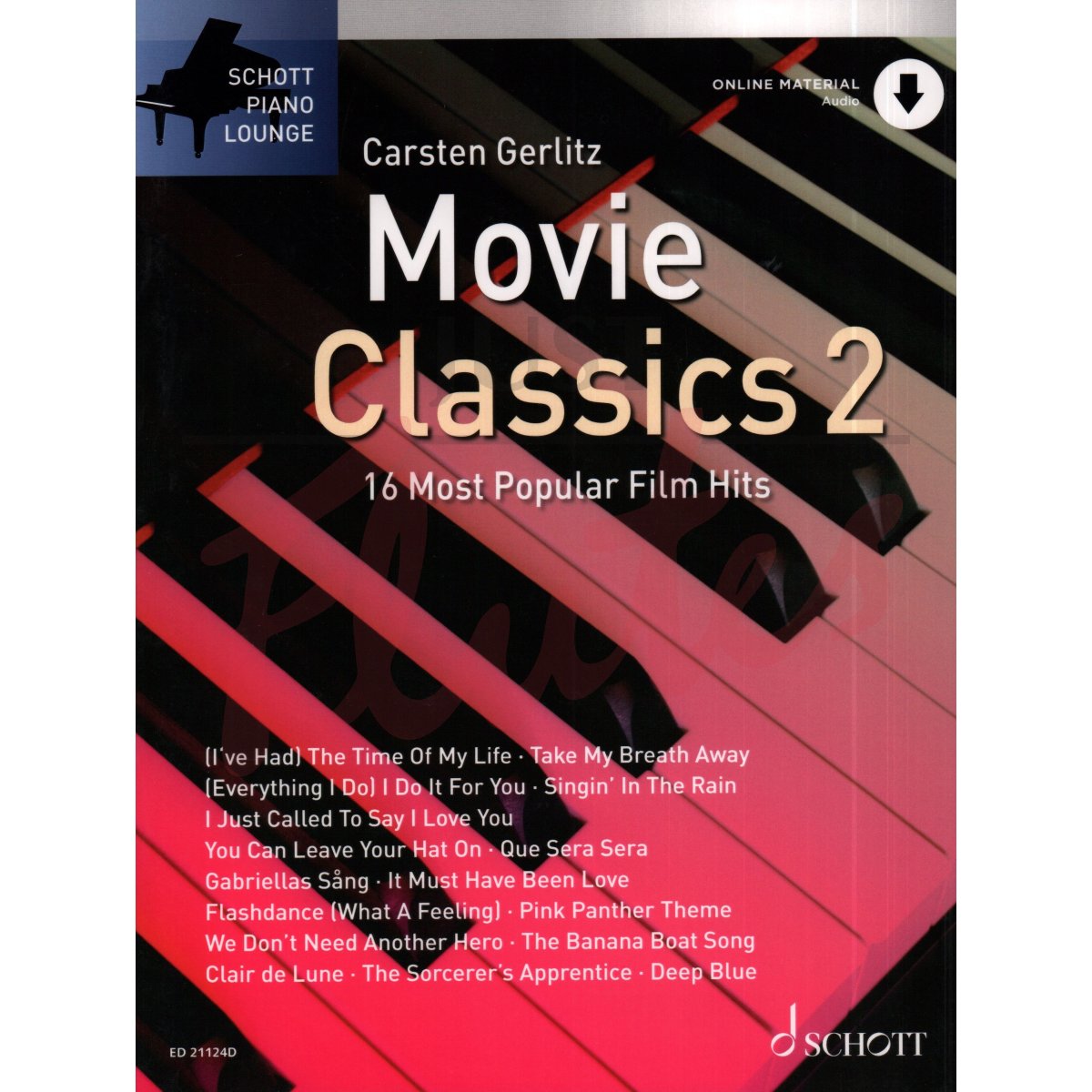Movie Classics 2: 16 Most Popular Film Hits for Piano