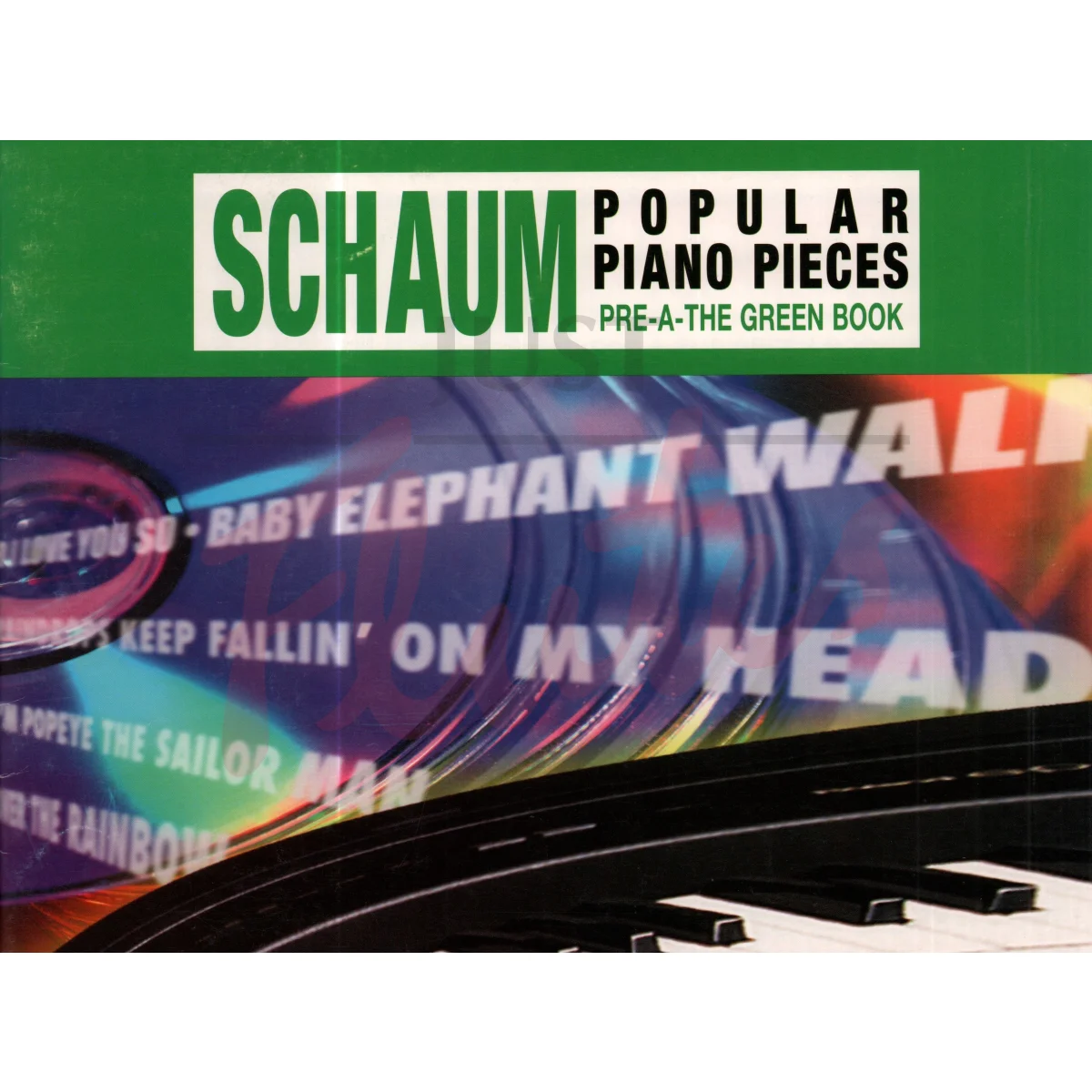 Schaum Popular Piano Pieces - Pre-A-The Green Book