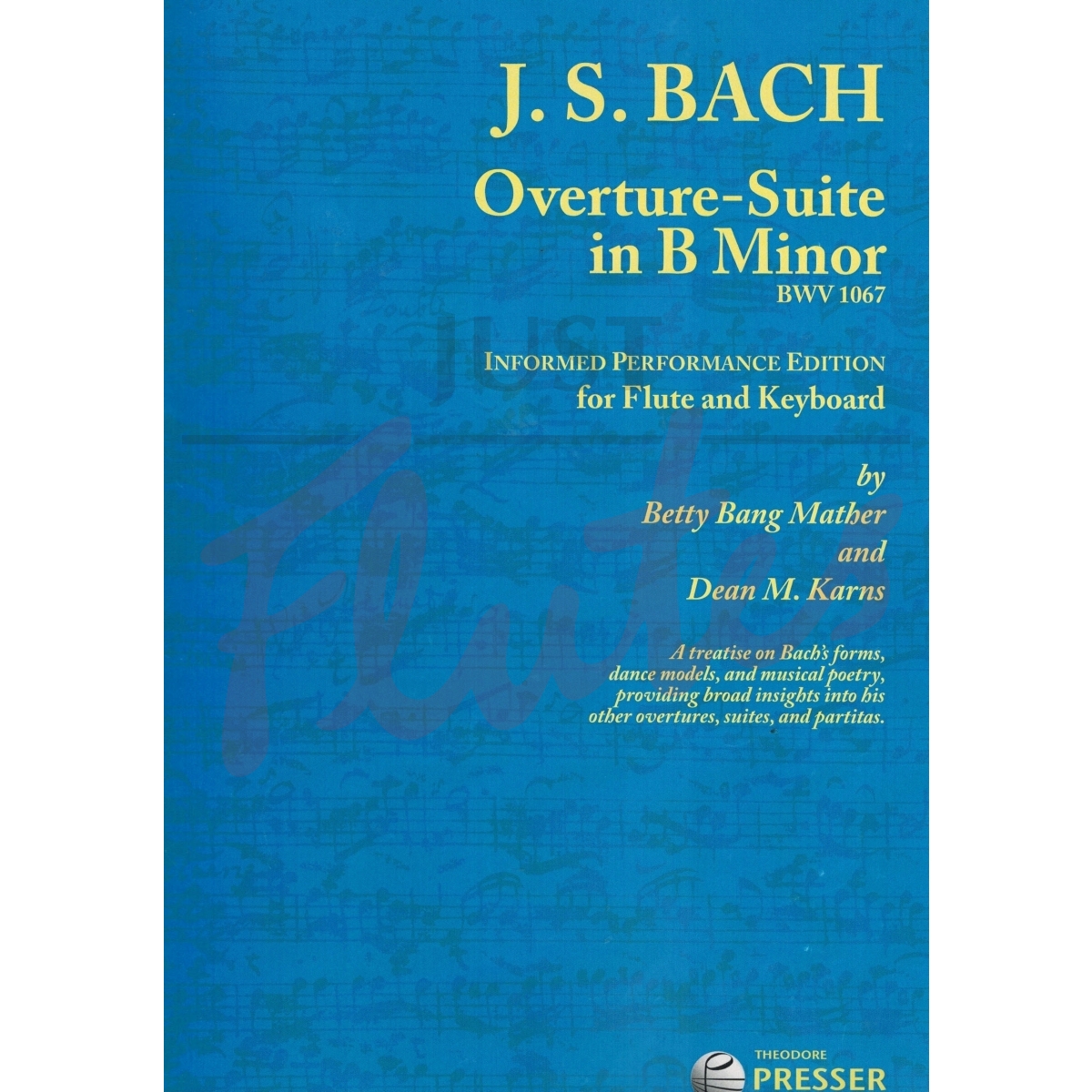 Overture-Suite in B minor: Informed Performance Edition for Flute and Keyboard