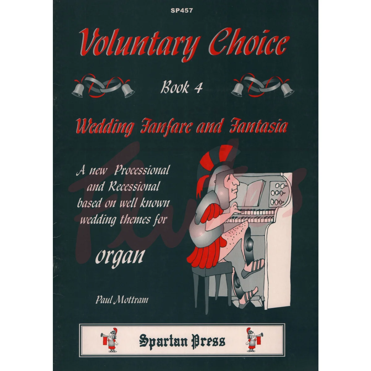 Voluntary Choice Book 4 - Wedding Fanfare and Fantasia