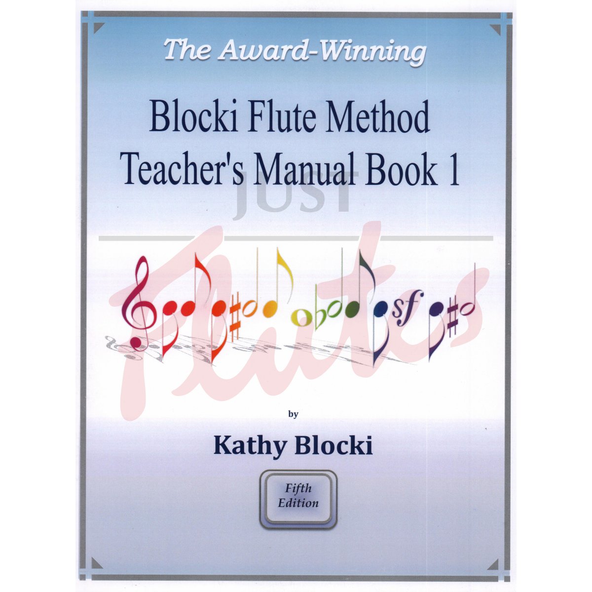 Flute Method Book 1 Teacher's Manual
