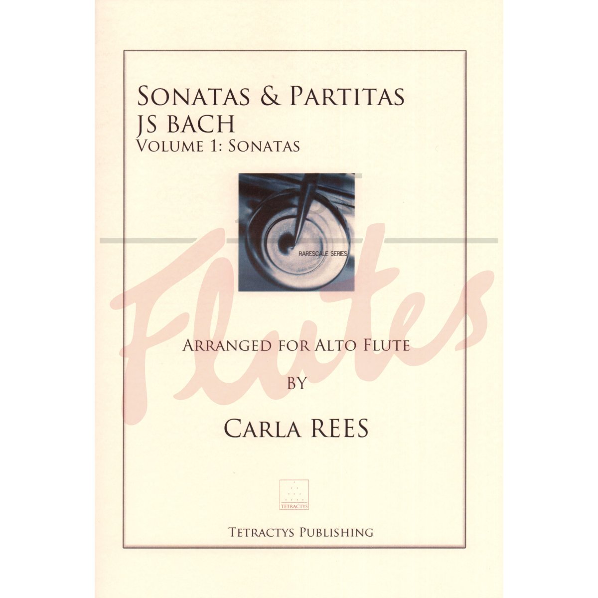 Sonatas and Partitas for Alto Flute Volume 1 - Sonatas