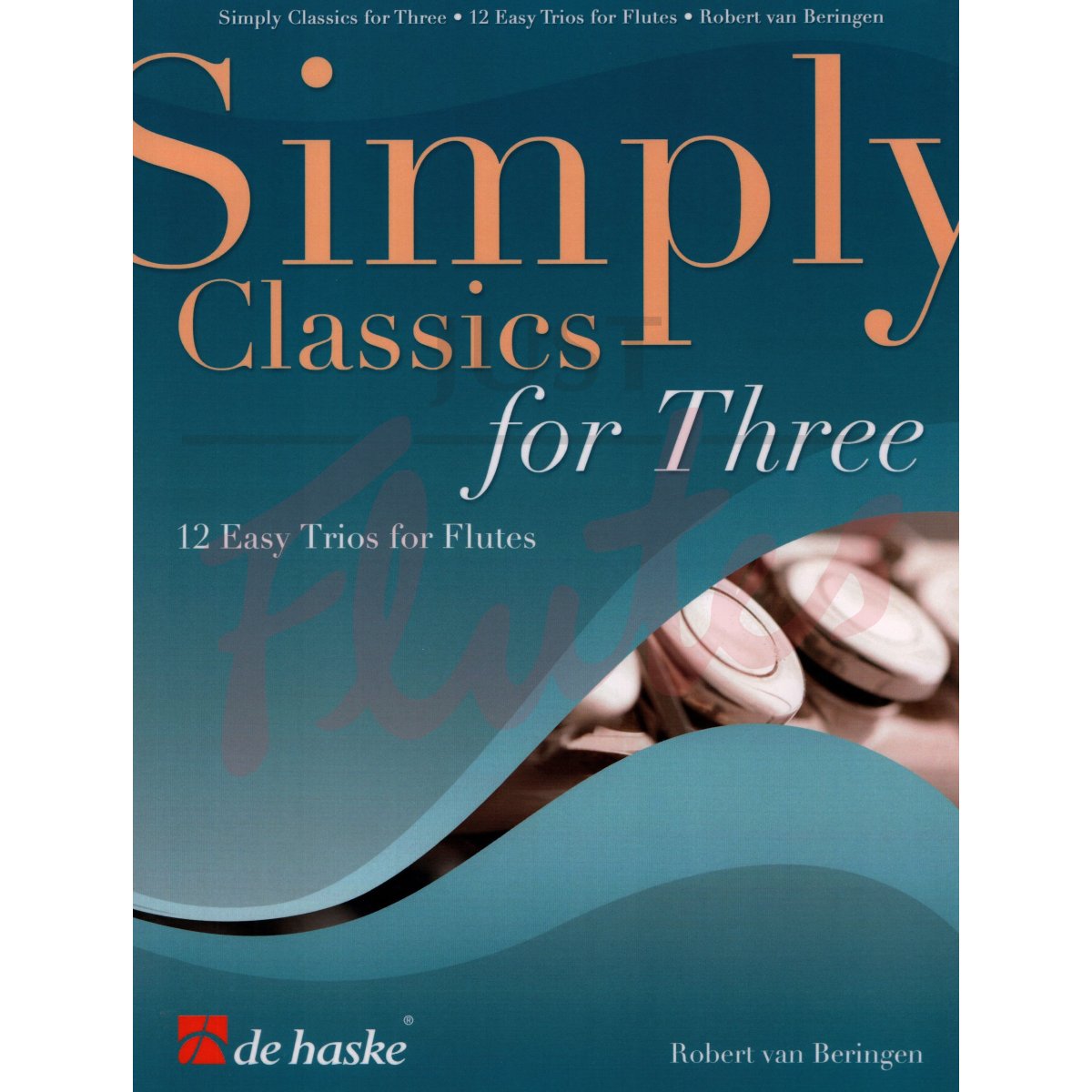 Simply Classics for Three: 12 Easy Trios for Flutes