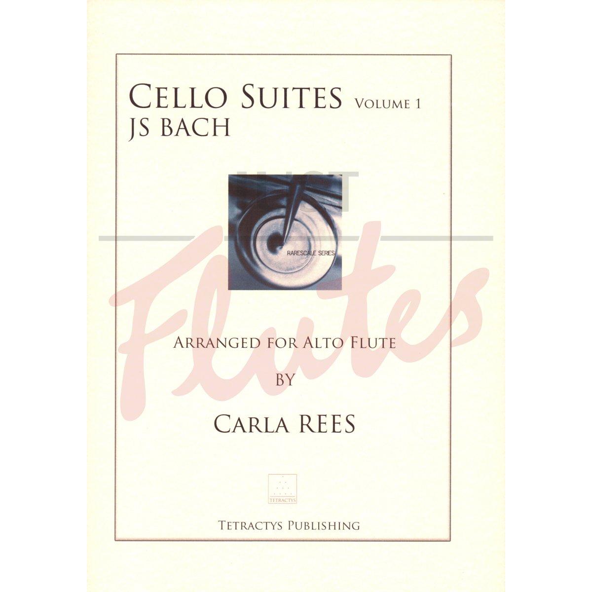 Cello Suites for Alto Flute, Volume 1