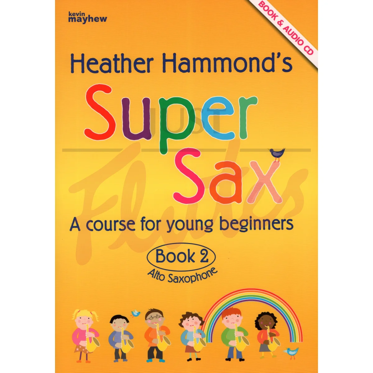 Super Sax Book 2 [Pupil&#039;s Book]