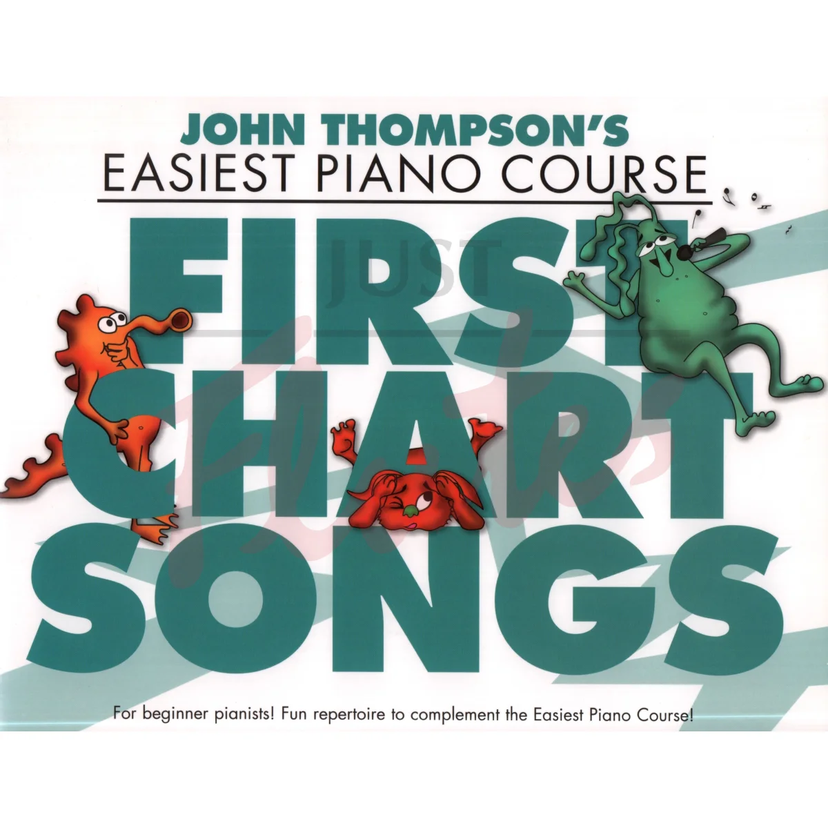 John Thompson&#039;s Easiest Piano Course - First Chart Songs