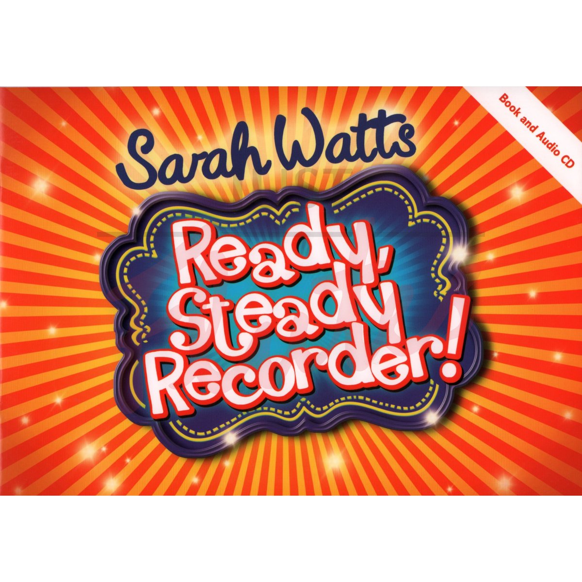 Ready, Steady Recorder! [Pupil's Book]