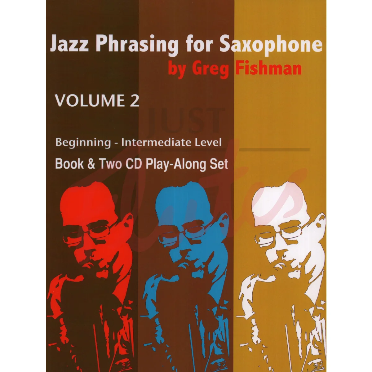 Jazz Phrasing for Saxophone Vol. 2