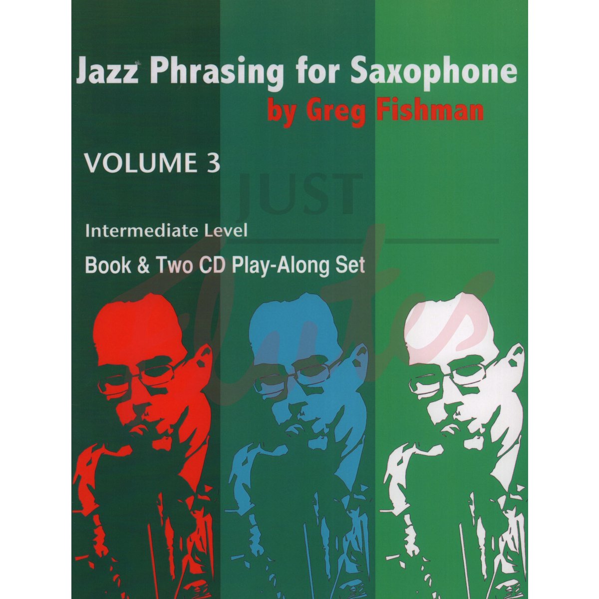 Jazz Phrasing for Saxophone Vol. 3