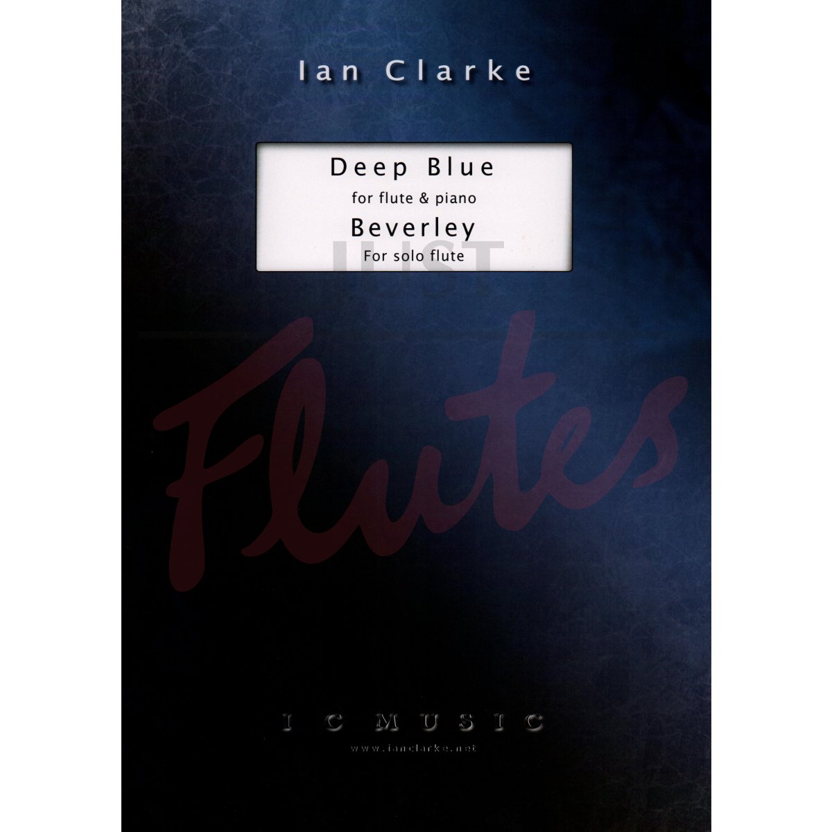 Deep Blue for Flute and Piano and Beverley for Solo Flute