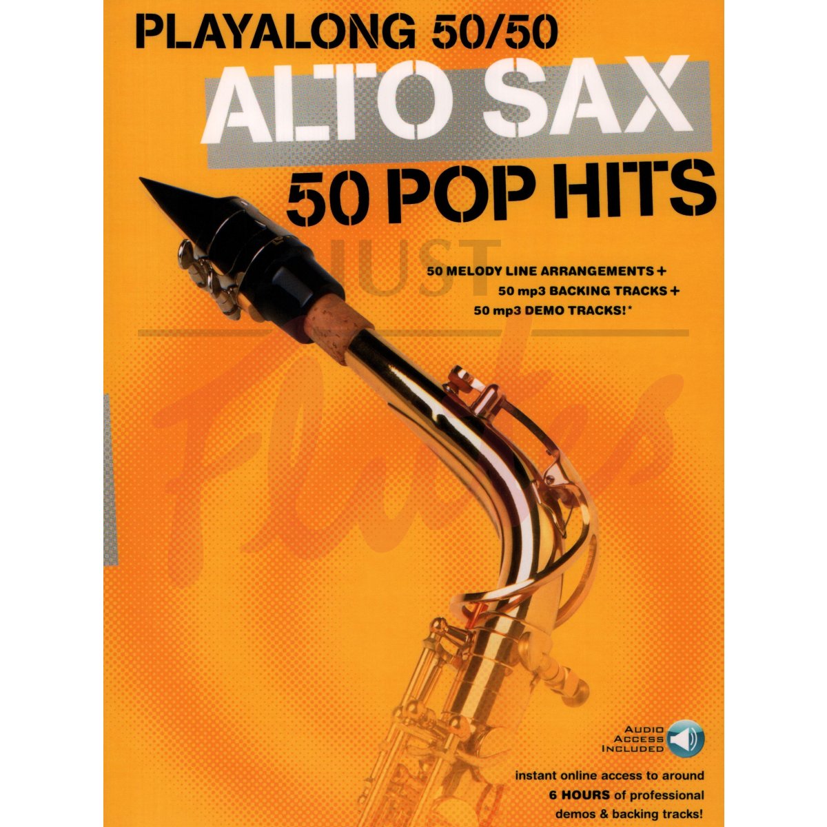 Playalong 50/50 Alto Sax: 50 Pop Hits