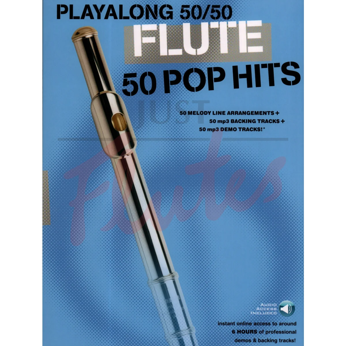 Playalong 50/50: 50 Pop Hits for Flute