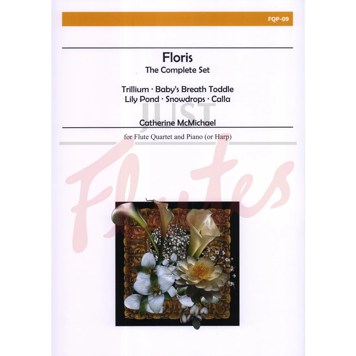 Floris - The Complete Set for Flute Quartet and Piano (or Harp)