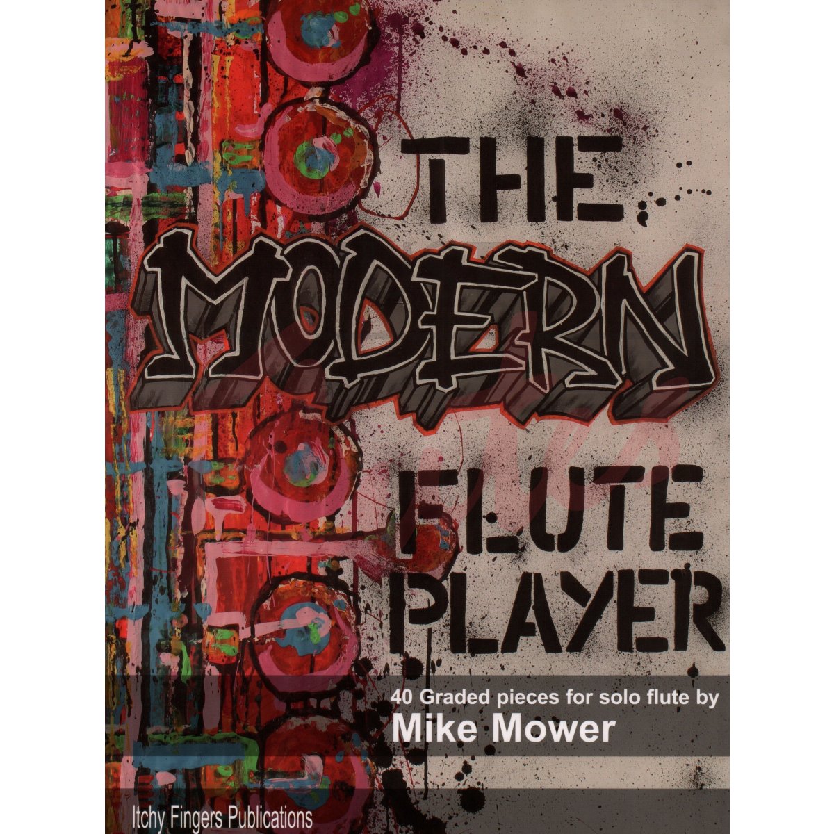 The Modern Flute Player for Solo Flute