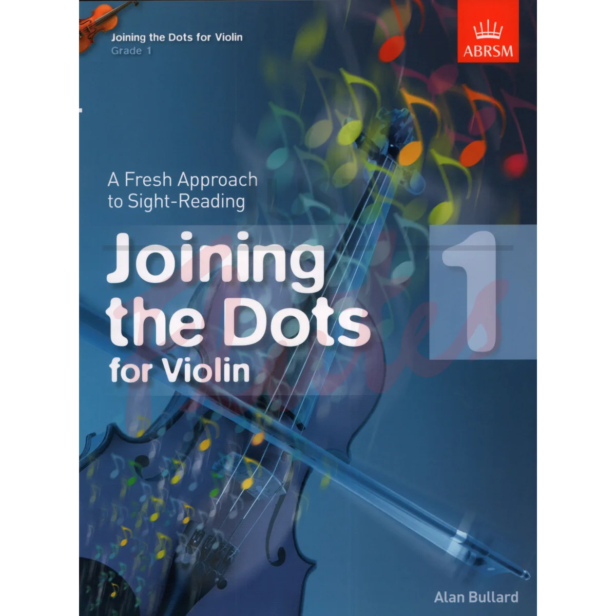 Joining the Dots Violin Grade 1