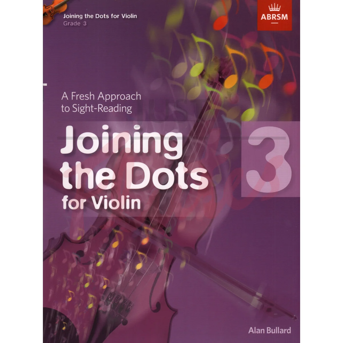 Joining the Dots Violin Grade 3