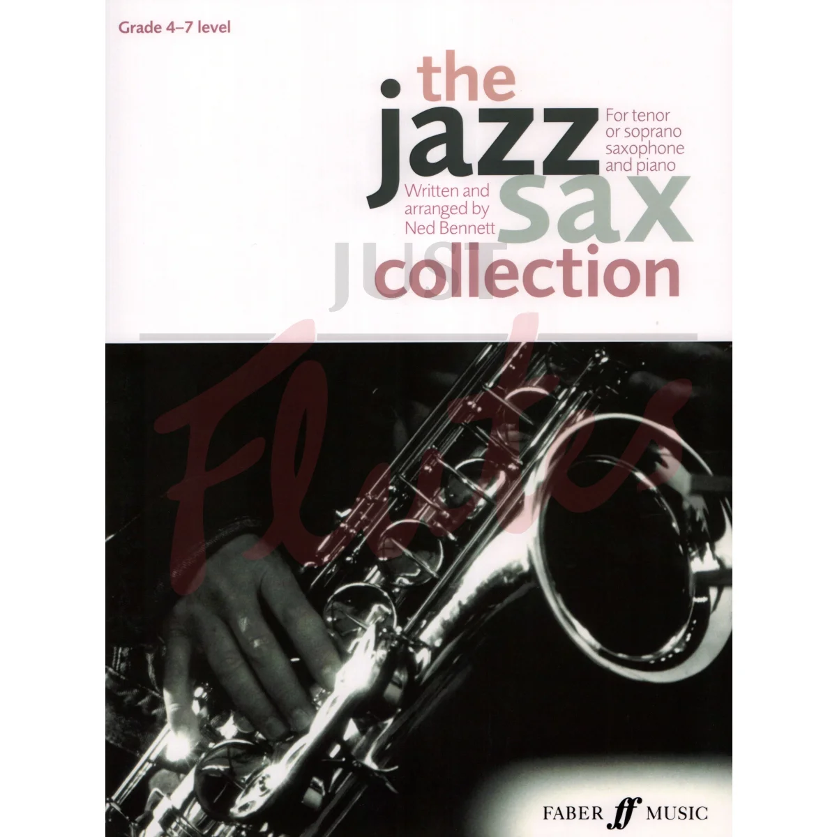 The Jazz Sax Collection for Tenor or Soprano Saxophone and Piano