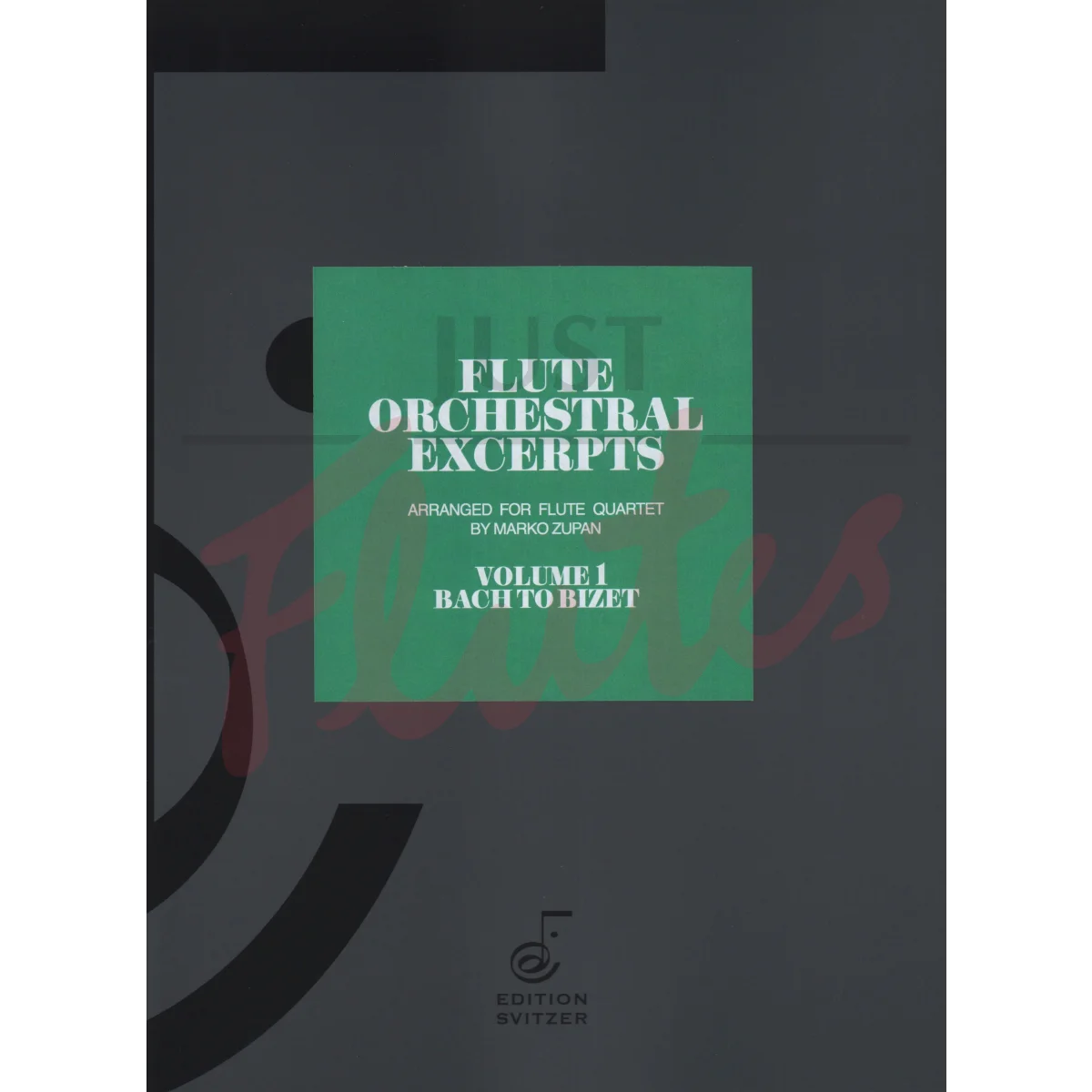 Flute Orchestral Excerpts Volume 1 (arranged for Flute Quartet)