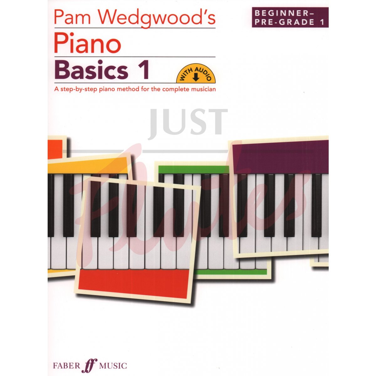 Piano Basics 1 - Beginner to Pre-Grade 1