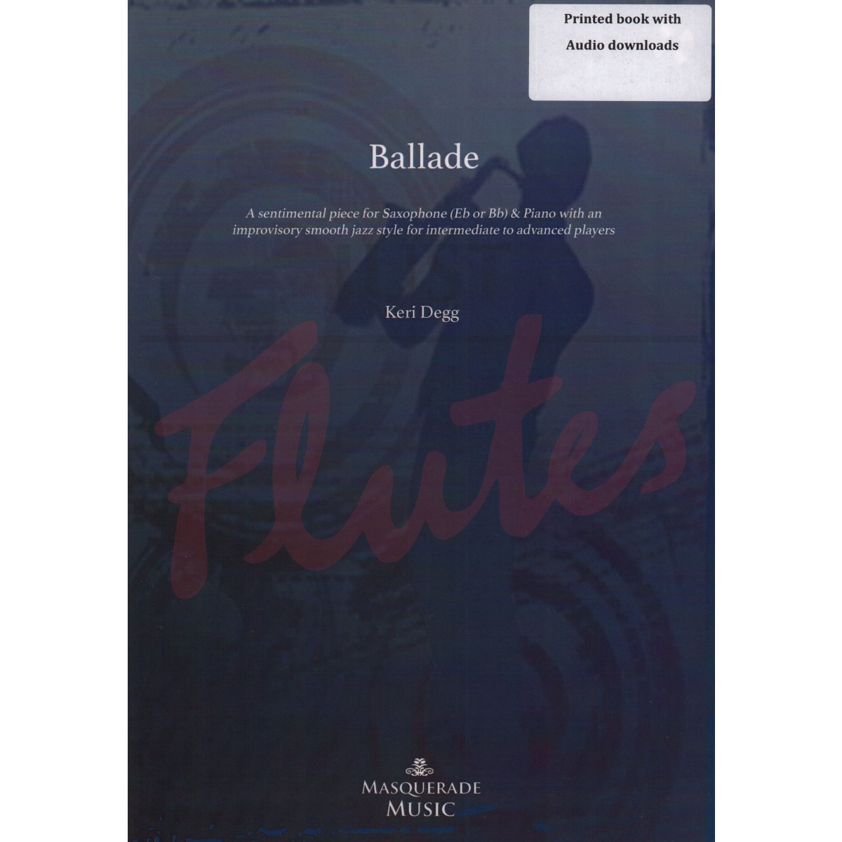 Ballade for Saxophone and Piano