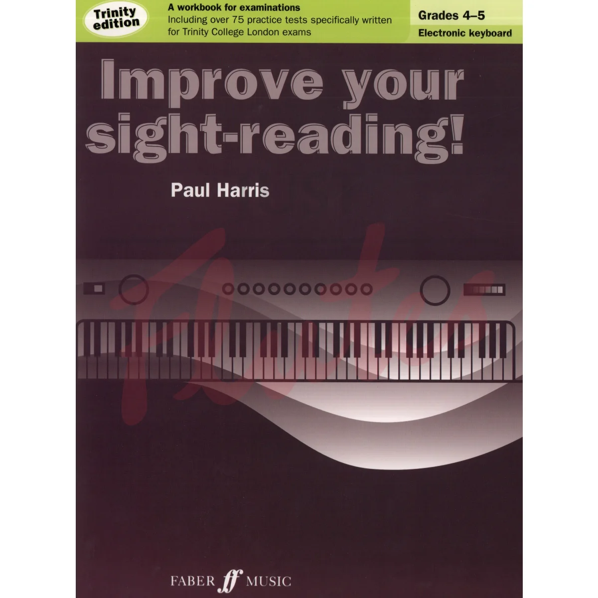 Trinity Improve Your Sight-Reading Keyboard Grade 4-5
