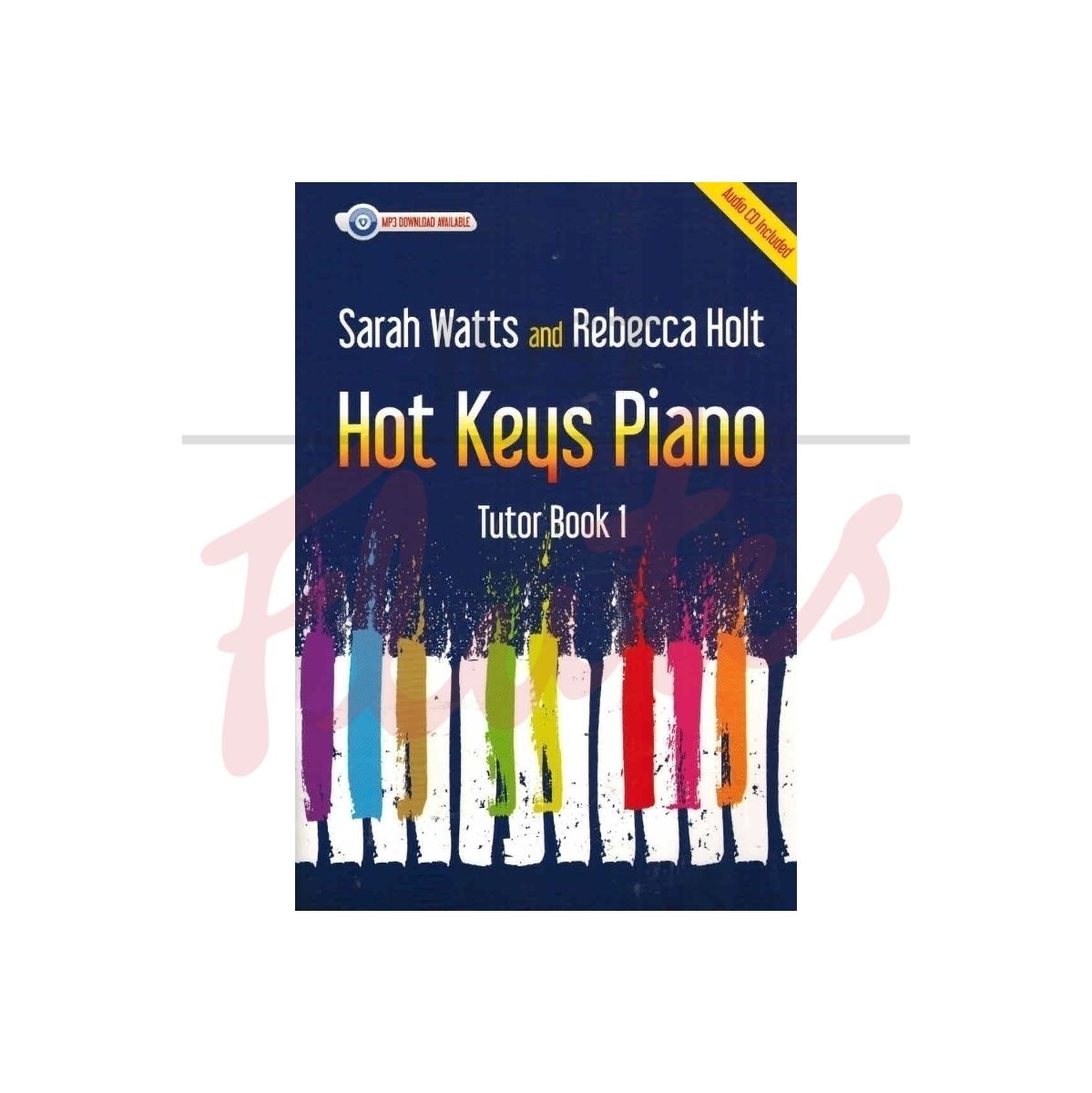 Hot Keys Piano Tutor Book 1