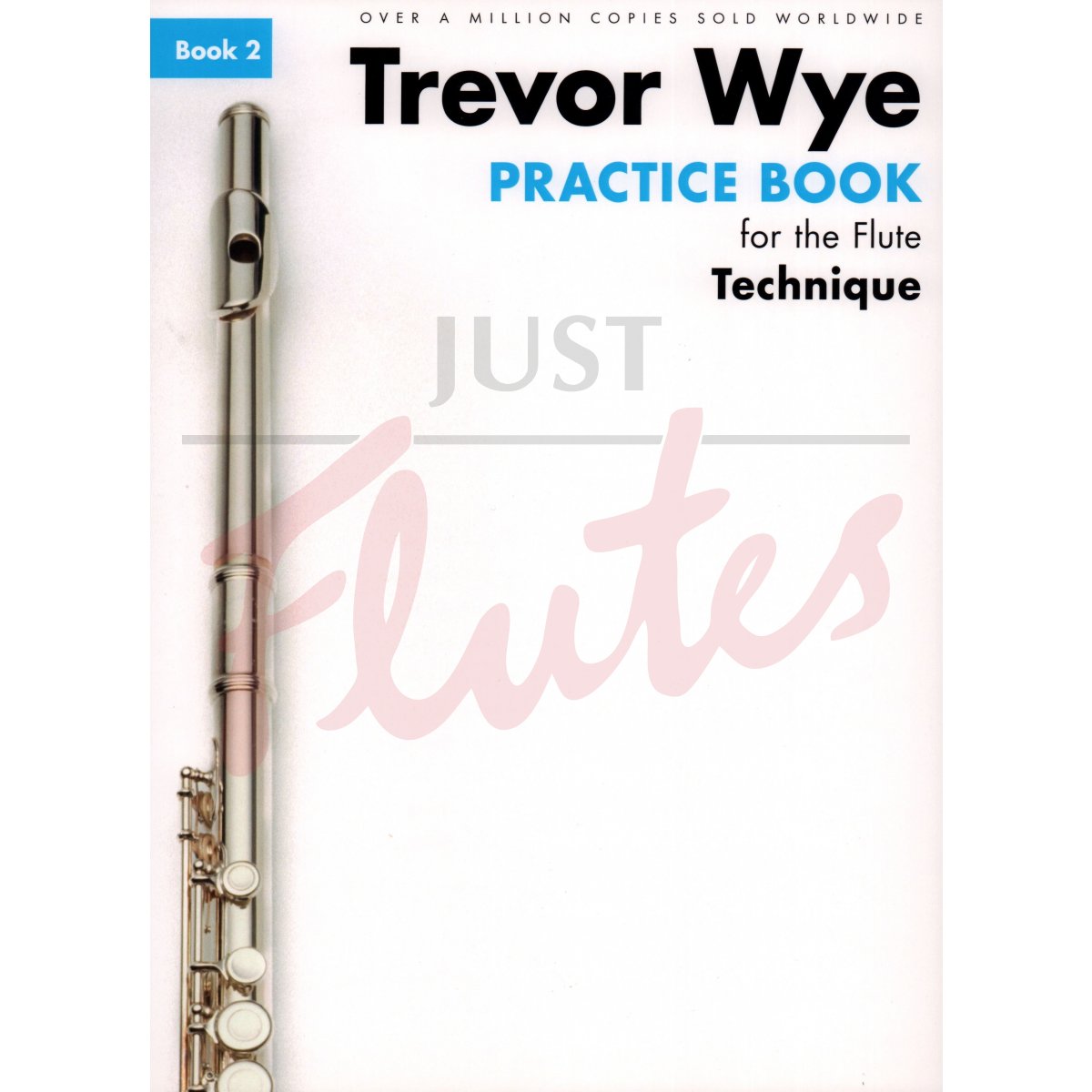 Practice Book for the Flute: Technique