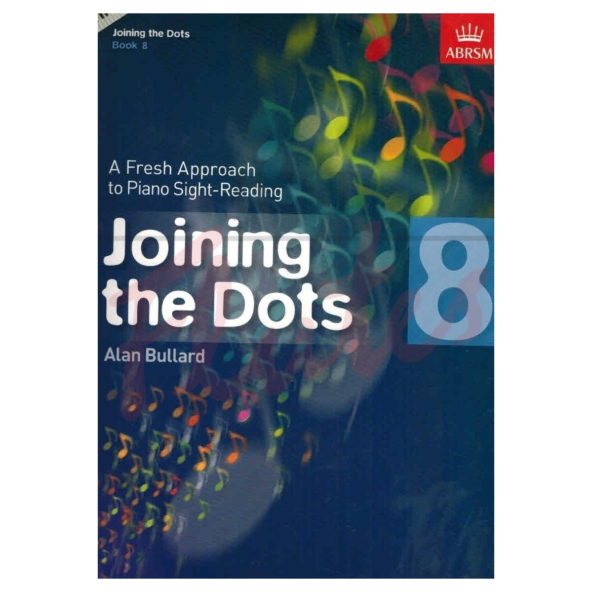 Joining the Dots Piano Book 8