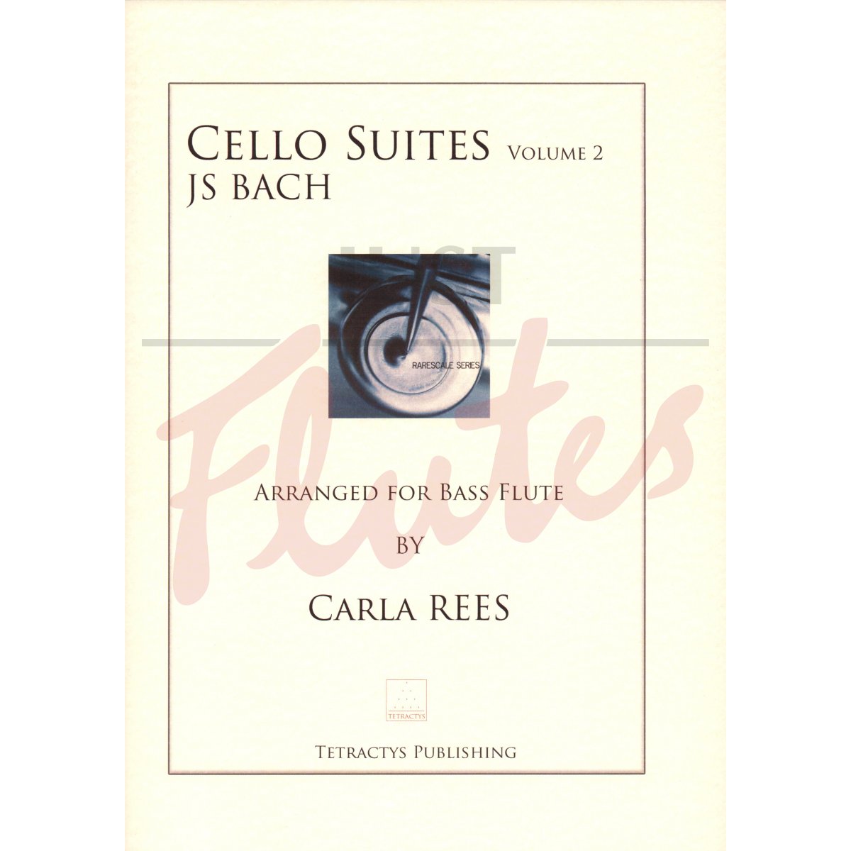 Cello Suites for Bass Flute, Volume 2