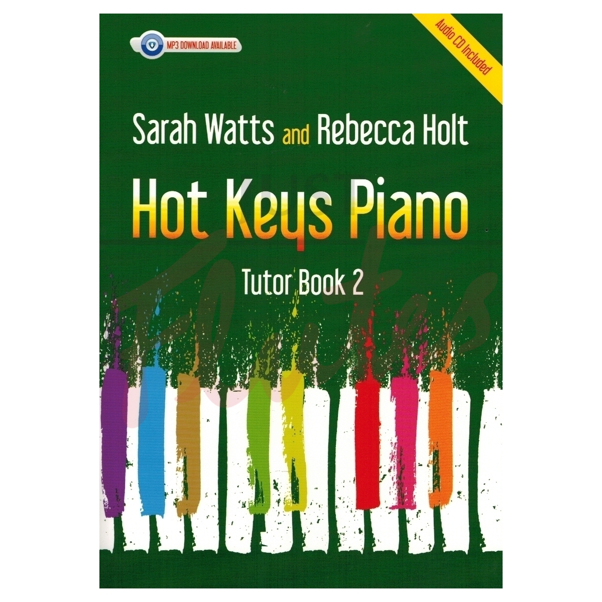 Hot Keys Piano Tutor Book 2