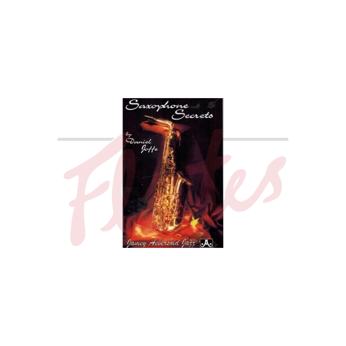 Saxophone Secrets (Pocketbook)