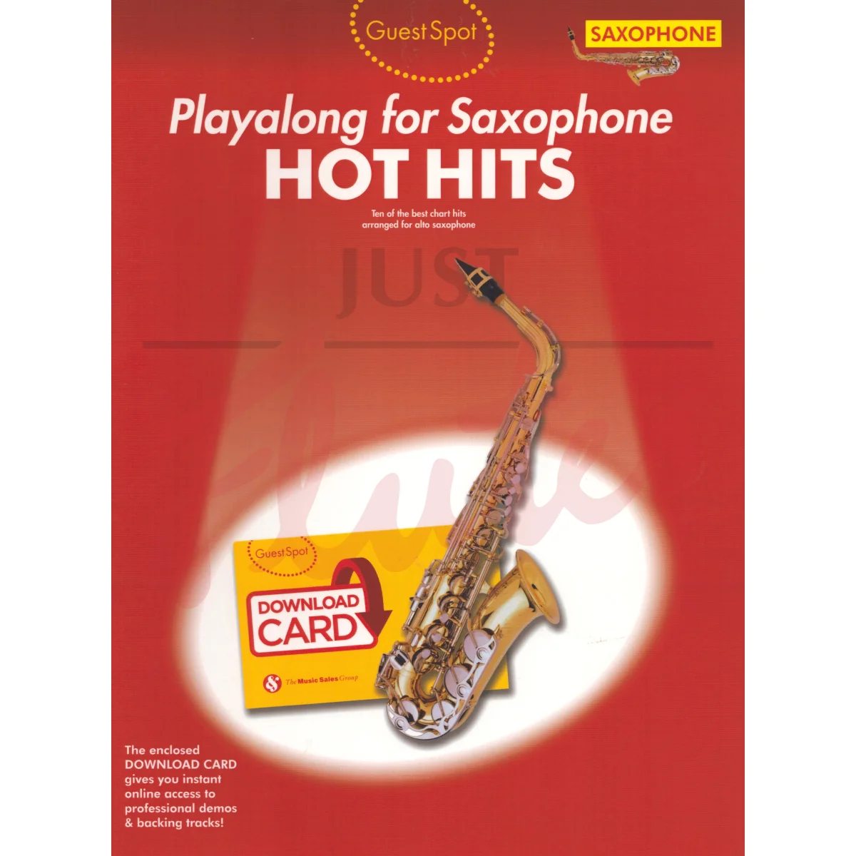 Guest Spot - Hot Hits for Alto Saxophone