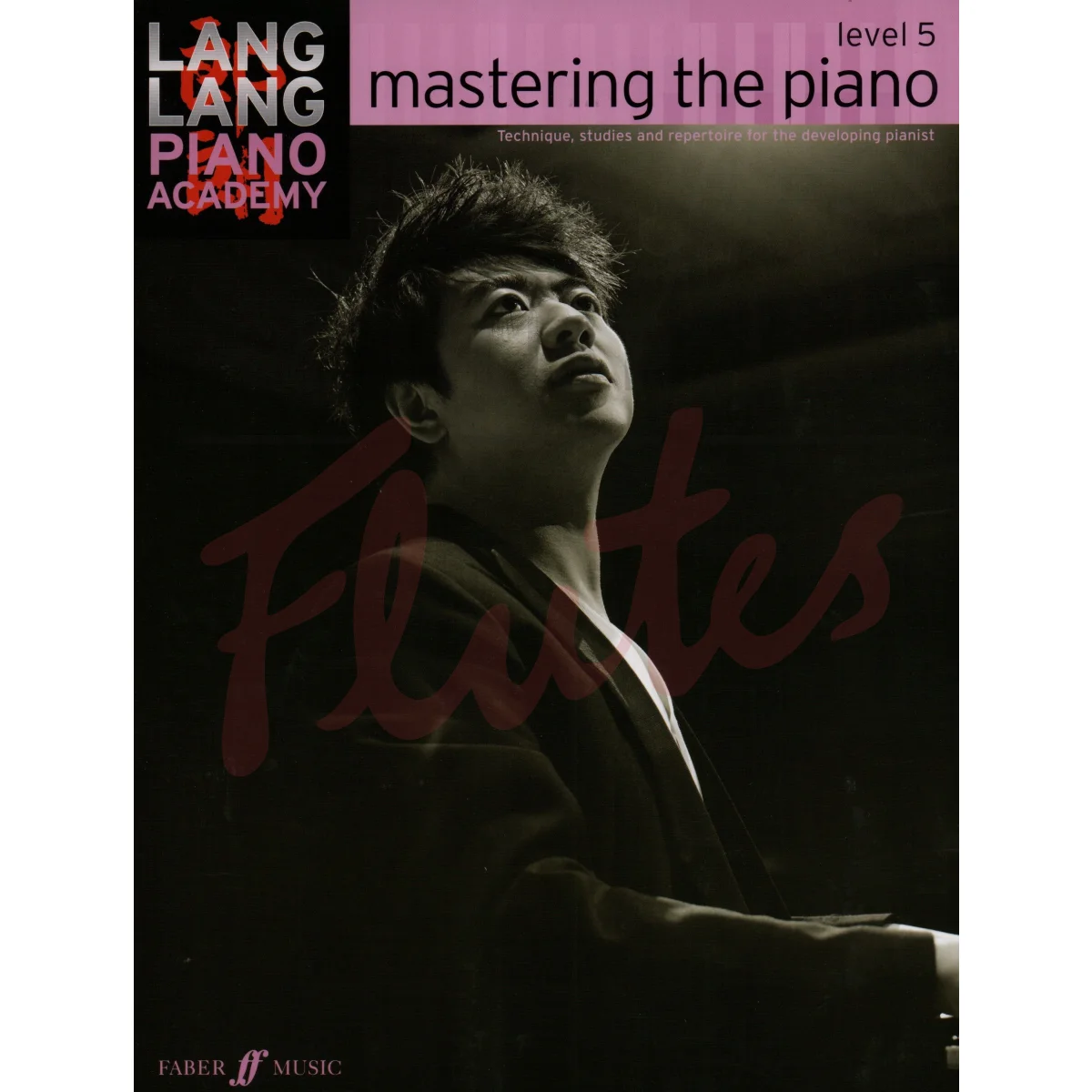 Mastering the Piano - Level 5