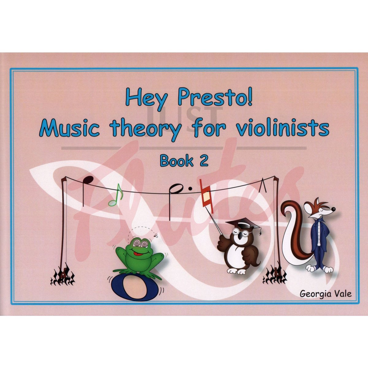 Hey Presto! Music Theory for Violinists Book 2